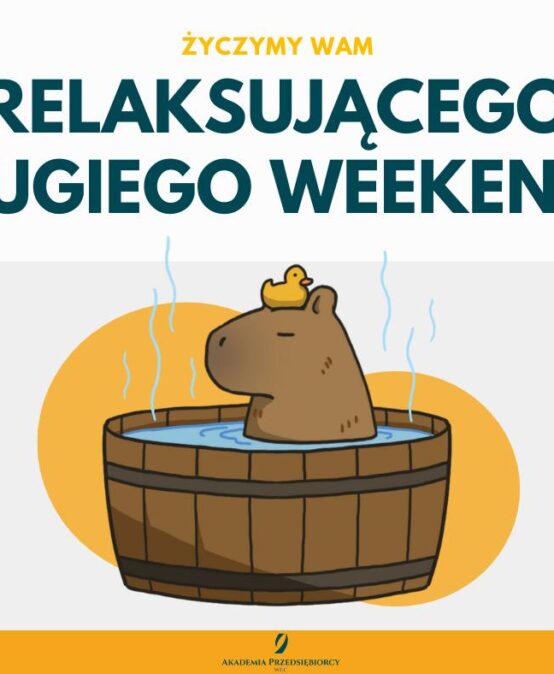 Udanego weekendu!