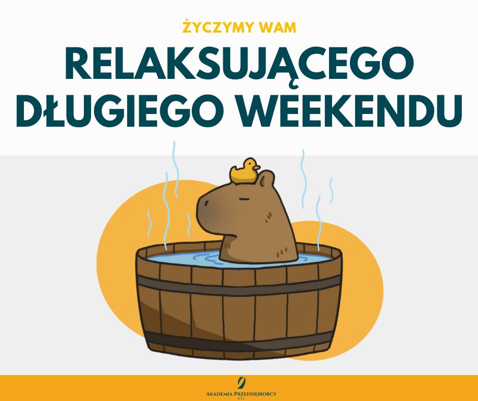 Udanego weekendu!