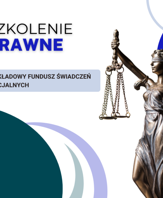 Zakładowy Fundusz Świadczeń Socjalnych- szkolenie online