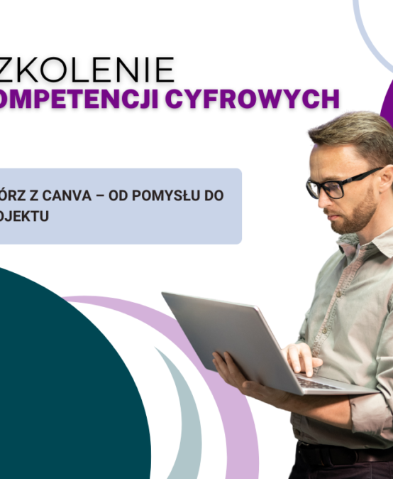 Twórz z Canva – od pomysłu do projektu- szkolenie online