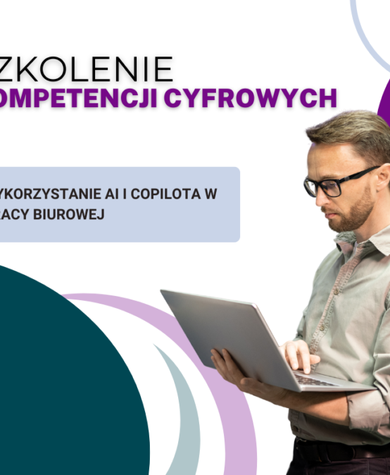 Wykorzystanie AI i Copilota w pracy biurowej – szkolenie online