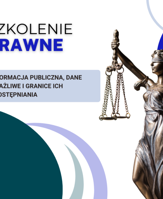 Informacja publiczna, dane wrażliwe i granice ich udostępniania- szkolenie online