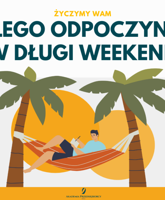 UDANEGO DŁUGIEGO WEEKENDU